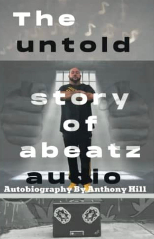 The Untold Story of Abeatz Audio - Abeatz Audio LLC